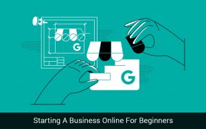 Read more about the article Starting A Business Online For Beginners
